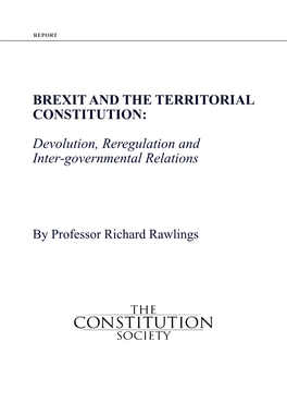 Brexit and the Territorial Constitution: Devolution, Reregulation