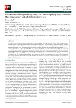 Identification of Designer Drugs Using Gas Chromatography High-Resolution Mass Spectrometry and a Soft-Ionization Source