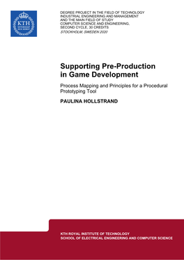 Supporting Pre-Production in Game Development Process Mapping and Principles for a Procedural Prototyping Tool