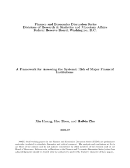 A Framework for Assessing the Systemic Risk of Major Financial Institutions