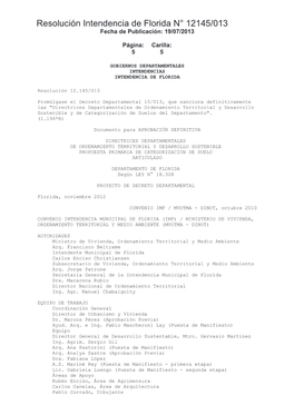 Resolución Intendencia De Florida N° 12145/013 Fecha De Publicación: 19/07/2013