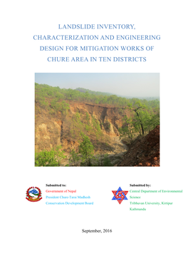 Landslide Inventory, Characterization and Engineering Design for Mitigation Works of Chure Area in Ten Districts