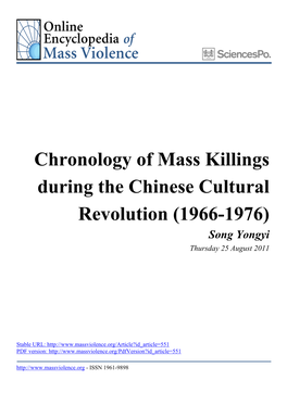 Chronology of Mass Killings During the Chinese Cultural Revolution (1966-1976) Song Yongyi Thursday 25 August 2011