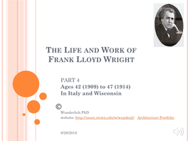 The Life and Work of Frank Lloyd Wright