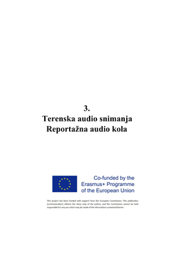 3. Terenska Audio Snimanja Reportažna Audio Kola
