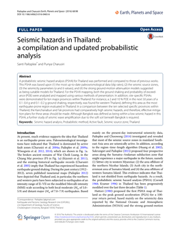 Seismic Hazards in Thailand: a Compilation and Updated Probabilistic Analysis Santi Pailoplee* and Punya Charusiri
