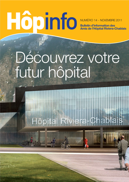 Hôpinfobulletin D'information Des Amis De L'hôpital Riviera-Chablais NUMÉRO 14