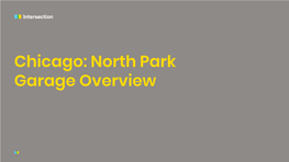 Chicago: North Park Garage Overview North Park Garage