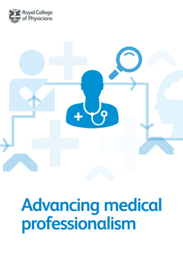 Advancing Medical Professionalism