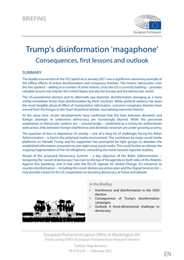 Trump's Disinformation 'Magaphone'. Consequences, First Lessons and Outlook