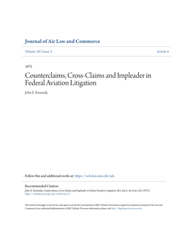 Counterclaims, Cross-Claims and Impleader in Federal Aviation Litigation John E