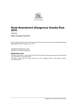 Road Amendment (Dangerous Goods) Rule 2019 Under the Road Transport Act 2013