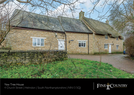 Yew Tree House 4 Church Street | Helmdon | South Northamptonshire | NN13 5QJ