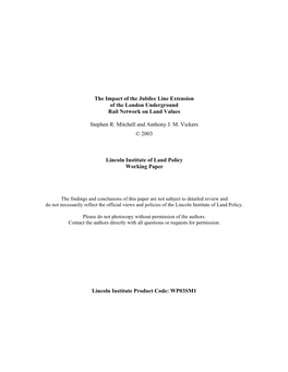 The Impact of the Jubilee Line Extension of the London Underground Rail Network on Land Values