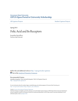 Folic Acid and Its Receptors Jacqueline Spreadbury Governors State University