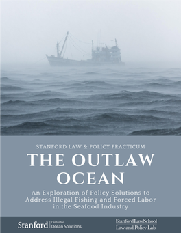 The Outlaw Ocean Report