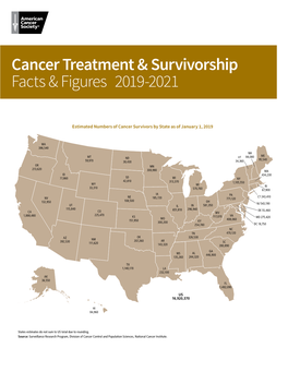 Cancer Treatment and Survivorship Facts & Figures 2019-2021