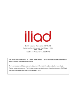 The Group Has Applied IFRS 16, Leases, Since January 1, 2019 Using the Retrospective Approach, Without Restating Comparative Prior Periods