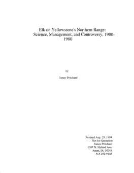 Elk on Yellowstone's Northern Range: Science, Management, and Controversy, 1900- 1980