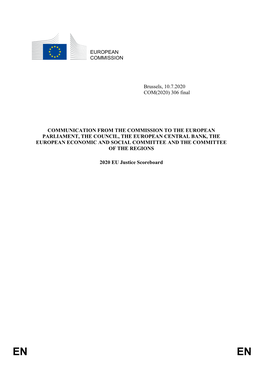 EUROPEAN COMMISSION Brussels, 10.7.2020 COM(2020) 306 Final