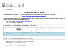 Buyer Profile: Forthcoming, Current & Awarded Tender Exercises