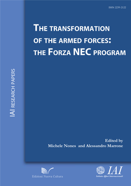 THE TRANSFORMATION of the ARMED FORCES: the FORZA NEC PROGRAM Michele Nones,Alessandro Marrone