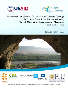 Assessment of Natural Disasters and Climate Change for Lower Rioni Pilot Watershed Area, Plan of Mitigation & Adaptation Measures Republic of Georgia