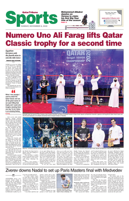Numero Uno Ali Farag Lifts Qatar Classic Trophy for a Second Time Egyptian Becomes Only the Fourth Man to Win the Title Twice Tribune News Network Doha