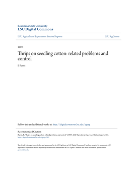 Thrips on Seedling Cotton: Related Problems and Control E Burris