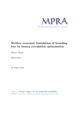 Welfare Economic Foundation of Hoarding Loss by Money Circulation Optimization