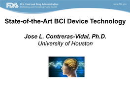 State-Of-The-Art BCI Device Technology