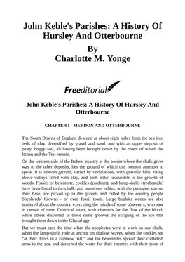 John Keble's Parishes a History of Hursley and Otterbourne