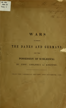 Wars Between the Danes and Germans, for the Possession Of