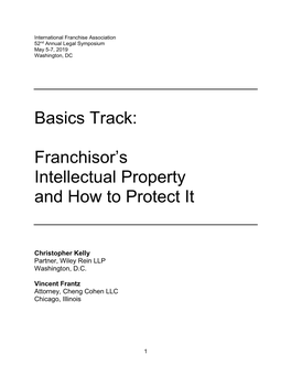 Basics Track: Franchisor's Intellectual Property and How to Protect It