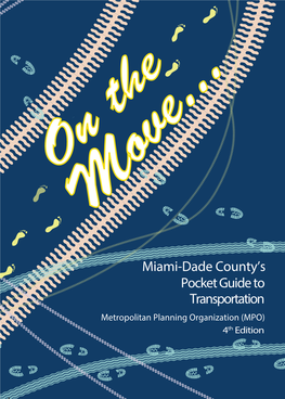 On the Move... Miami-Dade County's Pocket