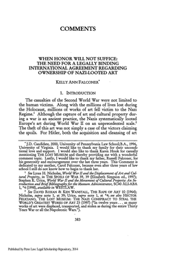 When Honor Will Not Suffice: the Need for a Legally Binding International Agreement Regarding Ownership of Nazi-Looted Art