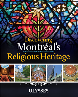 Discovering Montréal's Religious Heritage 1St Edition