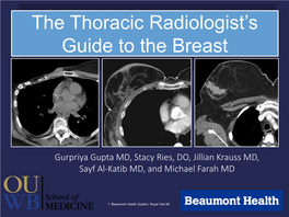The Thoracic Radiologist's Guide to the Breast