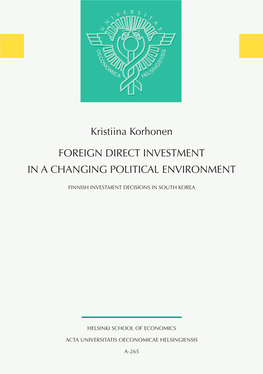 Kristiina Korhonen FOREIGN DIRECT INVESTMENT in a CHANGING