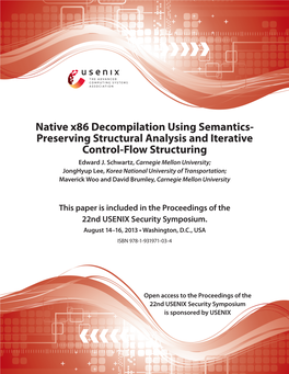 Native X86 Decompilation Using Semantics- Preserving Structural Analysis and Iterative Control-Flow Structuring Edward J