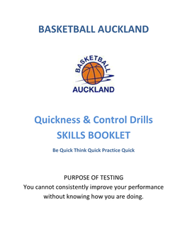 BASKETBALL AUCKLAND Quickness & Control Drills SKILLS BOOKLET