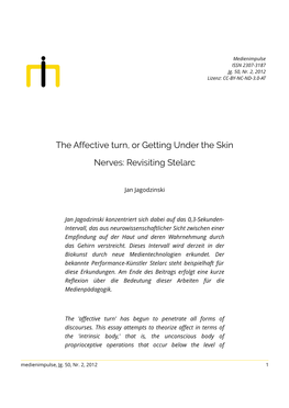 The Affective Turn, Or Getting Under the Skin Nerves: Revisiting Stelarc