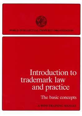 Introduction to Trademark Law and Practice