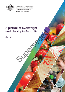 A Picture of Overweight and Obesity in Australia