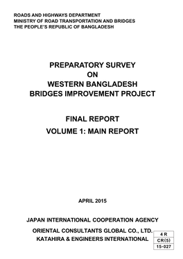 Preparatory Survey on Western Bangladesh Bridges Improvement Project Final Report Volume 1: Main Report