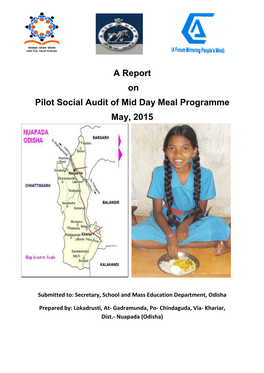 A Report on Pilot Social Audit of Mid Day Meal Programme May, 2015