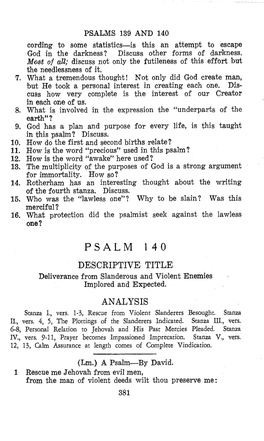 PSALMS 139 and 140 Cording to Some Statistics-Is This an Attempt to Escape Gd in the Darkness? Discuss Other Forms of Darkness