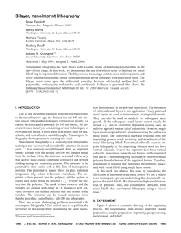 Bilayer, Nanoimprint Lithography Brian Faircloth Nuvonyx, Inc., Bridgeton, Missouri 63044 Henry Rohrs Washington University, St