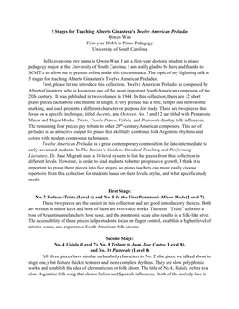 5 Stages for Teaching Alberto Ginastera's Twelve American Preludes Qiwen Wan First-Year DMA in Piano Pedagogy University of South Carolina