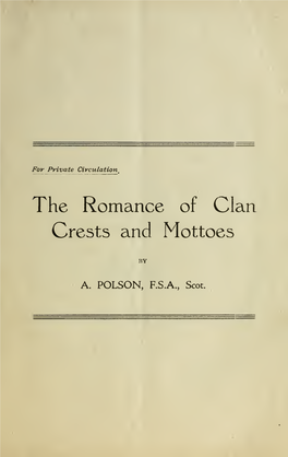 The Romance of Clan Crests and Mottoes